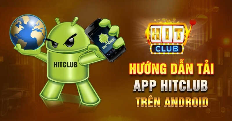 Vì sao nên tải game Hit Club về điện thoại